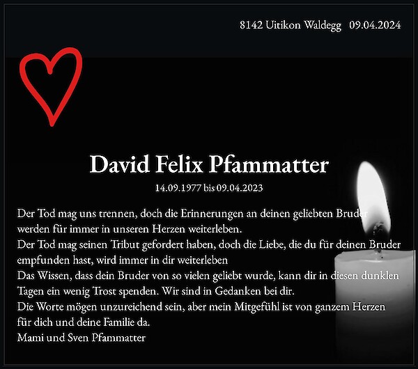 Jahresgedenken von David Felix Pfammatter, Uitikon Waldegg